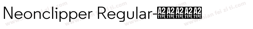 Neonclipper Regular字体转换